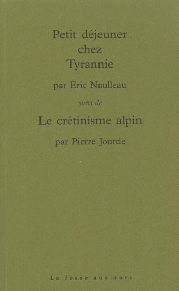 PETIT DEJEUNER CHEZ TYRANNIE