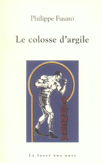 LE COLOSSE D'ARGILE