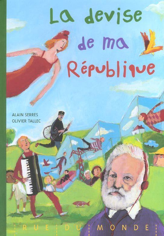 La devise de ma République