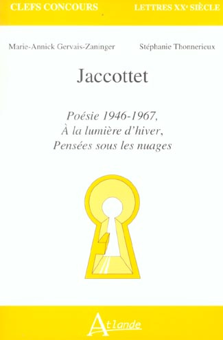 Jaccottet. Poésie 1946-1967, A la lumière d'hiver, Pensées sous les nuages