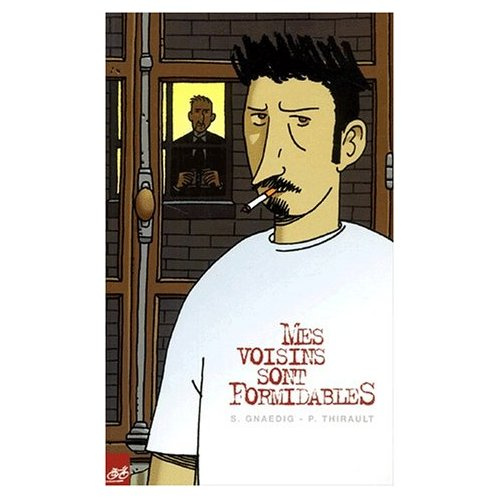 VOISINS SONT FORMIDABLES (MES)(COLLECTION INT GRALE)