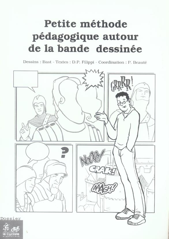 PETITE METHODE PEDAGOGIQUE AUTOUR DE LA BANDE DESSINEE