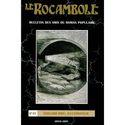 Le Rocambole N° 41, Hiver 2007 : Edouard Riou, illustrateur