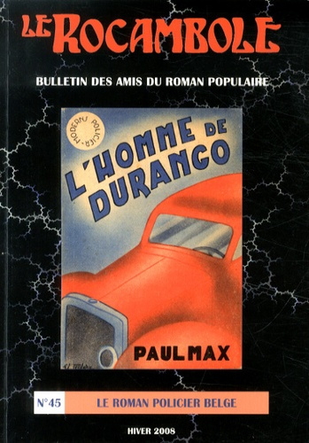 Le Rocambole N° 45, Hiver 2008 : Le roman policier belge