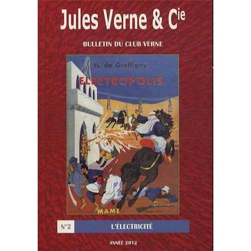 Jules Verne & Cie N° 2/2012 : L'électricité