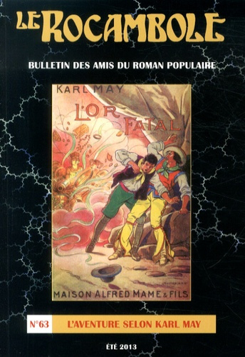 Le Rocambole N° 63, Eté 2013 : L'aventure selon Karl May