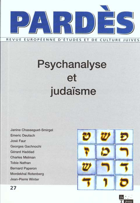 PARDES N° 27/1999-2000 : PSYCHANALYSE ET JUDAISME