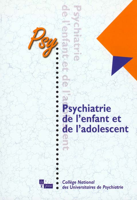 Psychiatrie de l'enfant et de l'adolescent