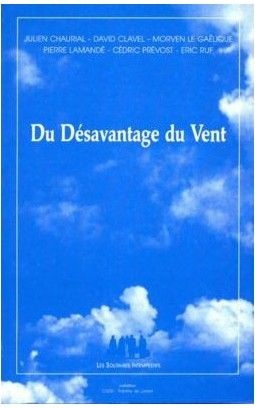 Du désavantage du vent