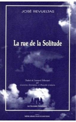 La Rue de la solitude