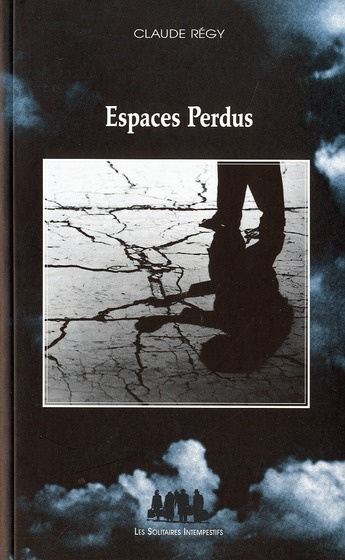 Espaces perdus