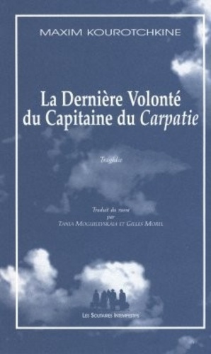 La Dernière Volonté du Capitaine du Carpatie
