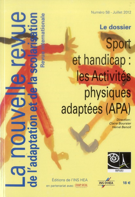 La nouvelle revue de l'adaptation et de la scolarisation N° 58, Juillet 2012 : Sport et handicap : l