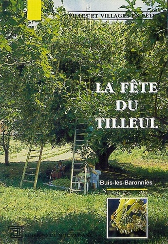 Fete Du Tilleul (La)