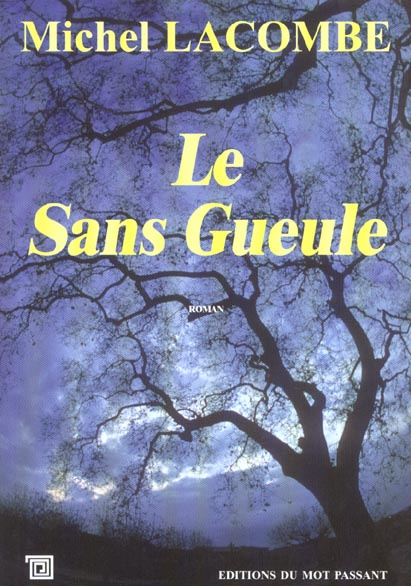 Le Sans Gueule