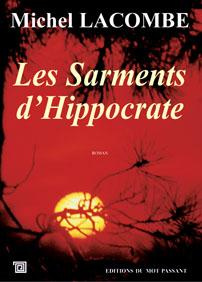 Les sarments d 'Hippocrate
