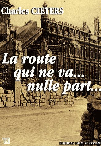 La route qui ne va nulle part