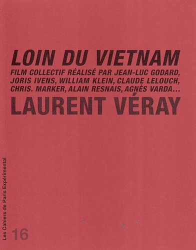 Loin du Vietnam, 1967