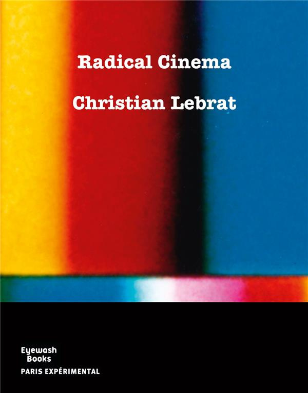 Radical cinéma