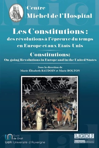 Les constitutions : des révolutions à l'épreuve du temps