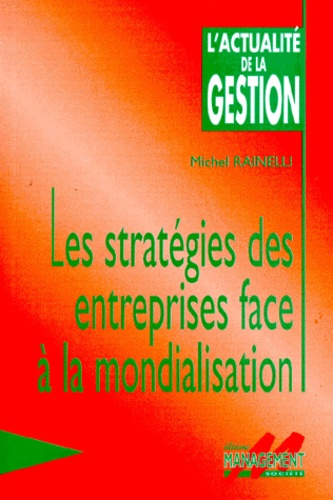 Les stratégies des entreprises face à la mondialisation