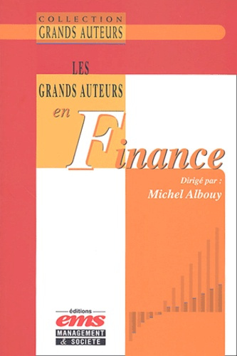 LES GRANDS AUTEURS EN FINANCE