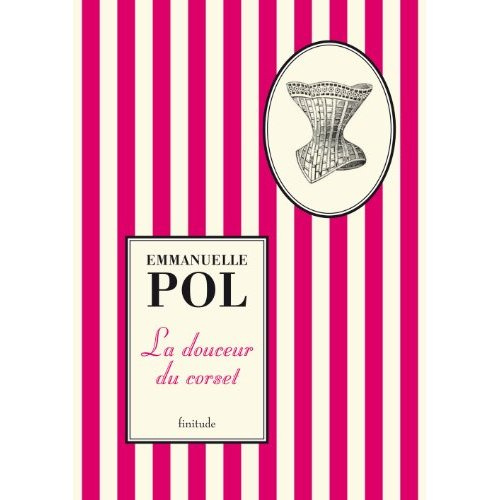 LA DOUCEUR DU CORSET