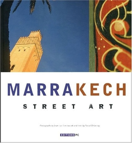 Marrakech . Street Art