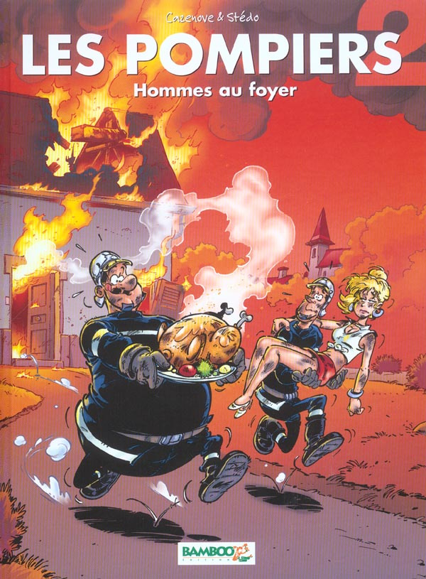 Les Pompiers Tome 2 : Hommes au foyer