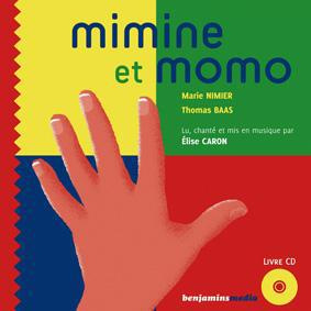 Mimine et Momo. 2 volumes, avec 1 CD audio [BRAILLE