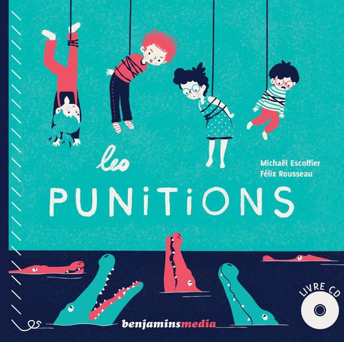 Les punitions. Avec 1 CD audio