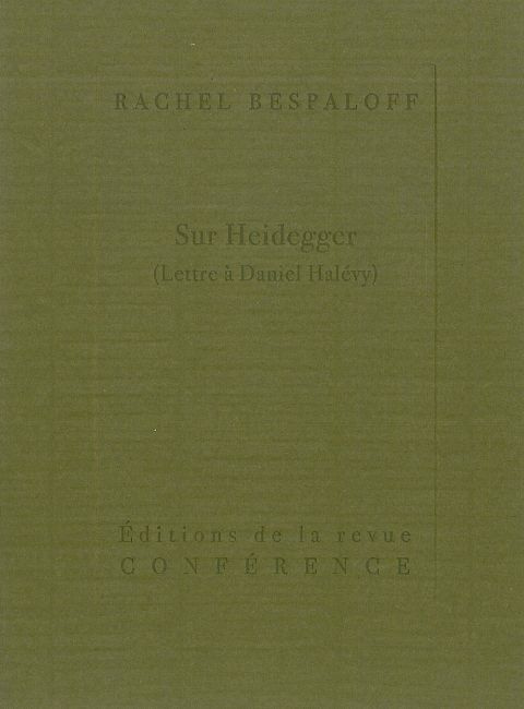 Sur Heidegger. (Lettre à Daniel Halévy)