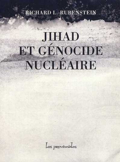 Jihad et génocide nucléaire
