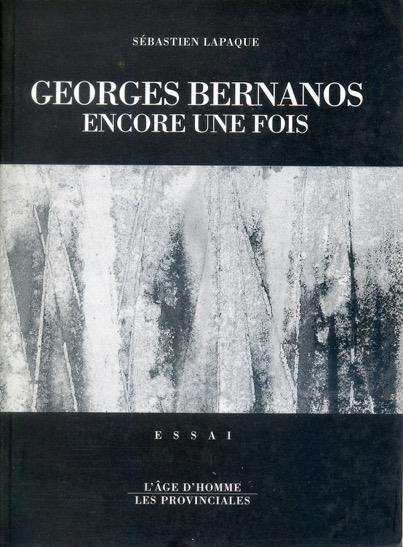 Georges Bernanos encore une fois. Et quelques autres textes précédés de La France contre les robots