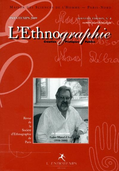 L'Ethnographie N° 4, Printemps 2009