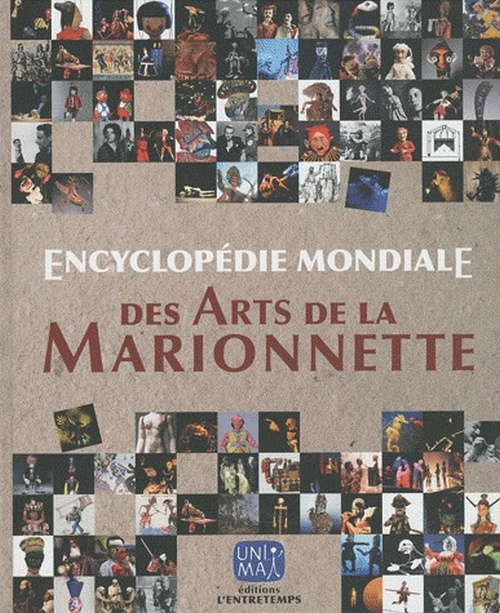 Encyclopédie mondiale des arts de la marionnette