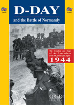 D-DAY AND THE BATTLE OF NORMANDY (EN ANGLAIS)