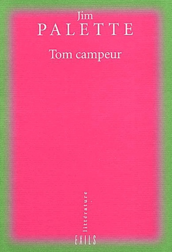 Tom campeur