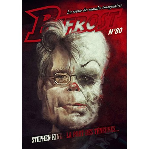 Bifrost N° 80 : Stephen King : la part des ténèbres...