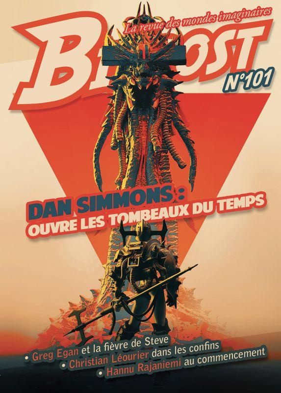 Bifrost N° 101, janvier 2020 : Dan Simmons : ouvre les tombeaux du temps