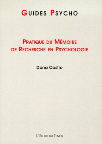 Pratique du mémoire de recherche en psychologie