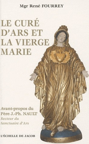 Le Curé d'Ars et la Vierge Marie