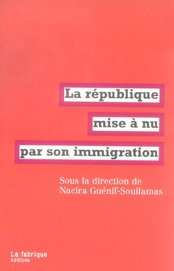 La république mise à nu par son immigration