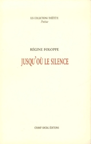 Jusqu'où le silence