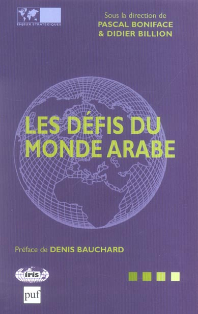 LES DEFIS DU MONDE ARABE