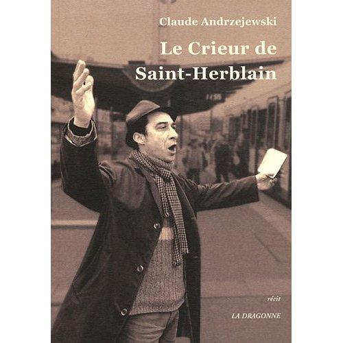 Le Crieur de Saint-Herblain