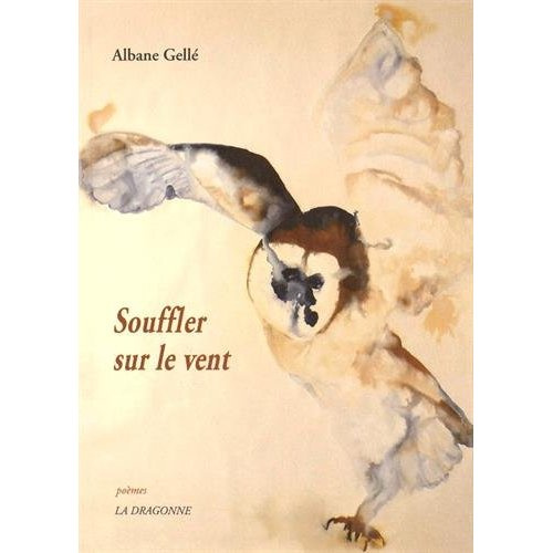 Souffler sur le vent