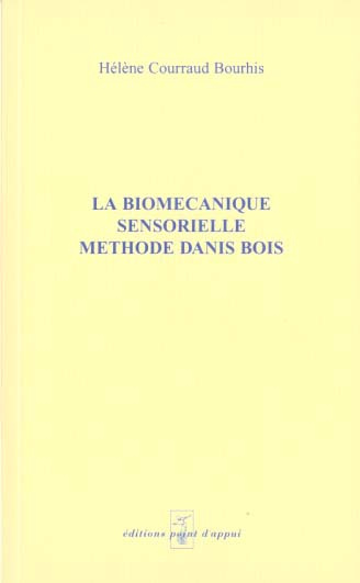 LA BIOMECANIQUE SENSORIELLE