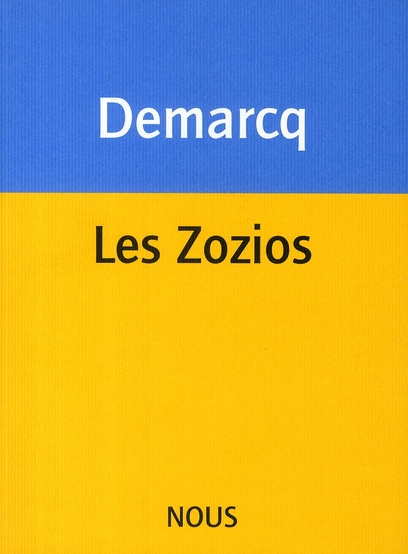 Les Zozios. Avec 1 CD audio