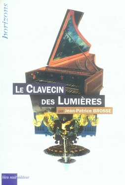 Le clavecin des Lumières